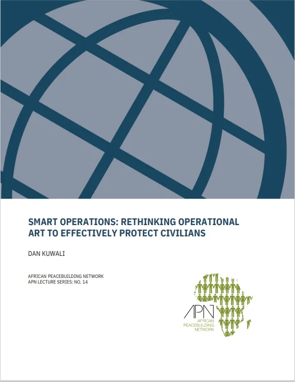 Smart Operations Smart Operations: Rethinking Operational Art To Effectively Protect Civilians